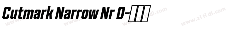 Cutmark Narrow Nr D字体转换